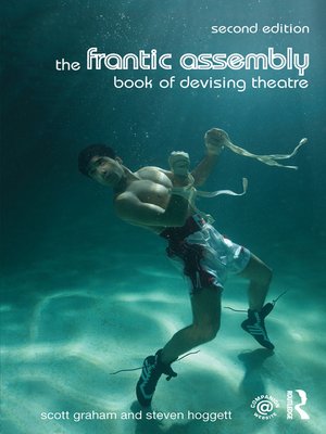 cover image of The Frantic Assembly Book of Devising Theatre
